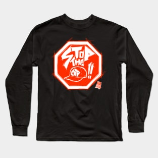 STOP THE CAP!! Long Sleeve T-Shirt